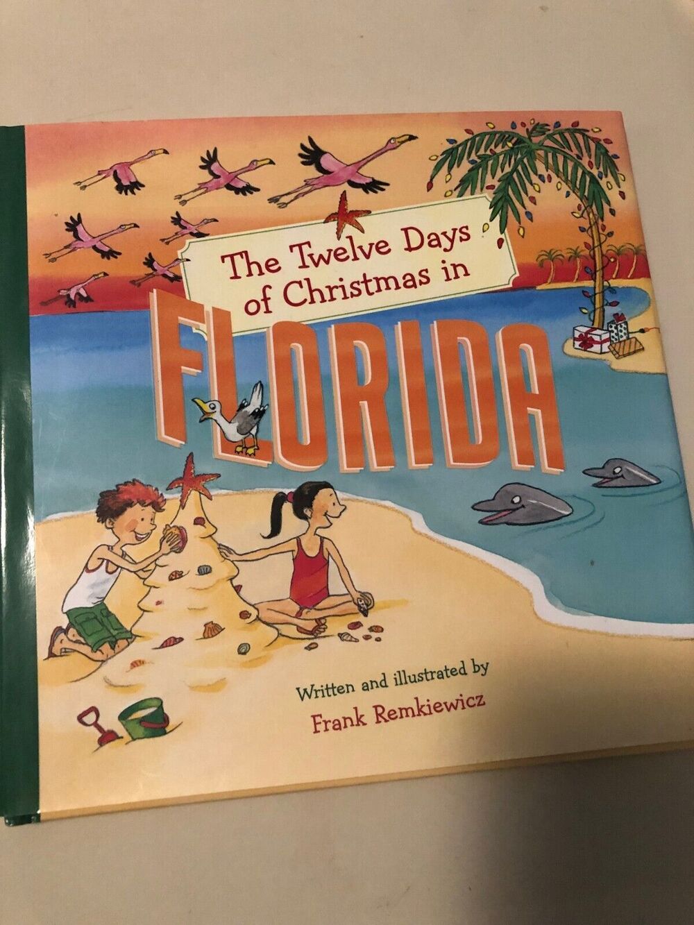 The Twelve Days of Christmas in Florida Hardcover